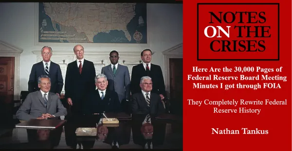 Here Are the 30,000 Pages of Federal Reserve Board Meeting Minutes I Got Through FOIA. They Completely Rewrite Federal Reserve History.